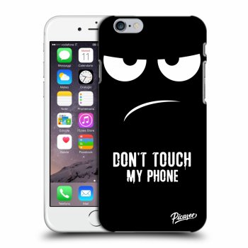 Obal pro Apple iPhone 6/6S - Don't Touch My Phone