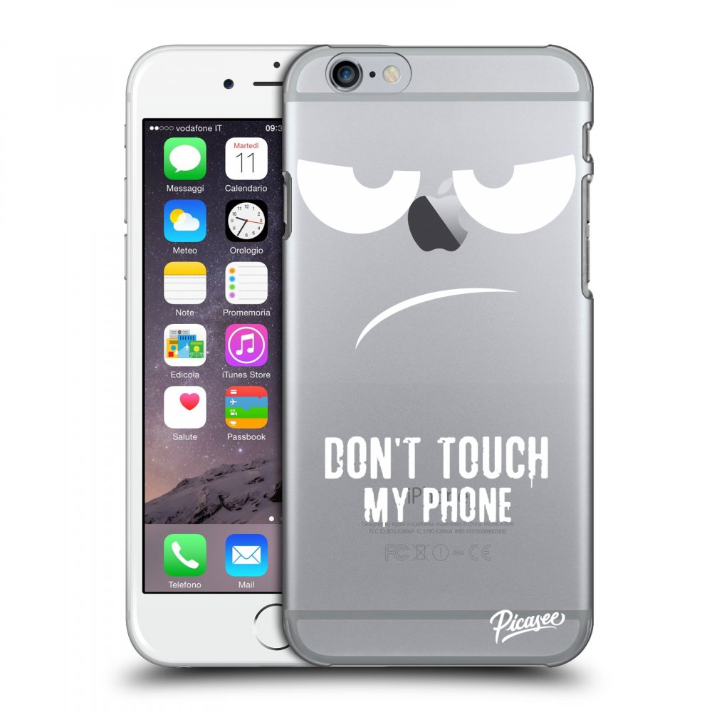 Picasee silikonový průhledný obal pro Apple iPhone 6/6S - Don't Touch My Phone