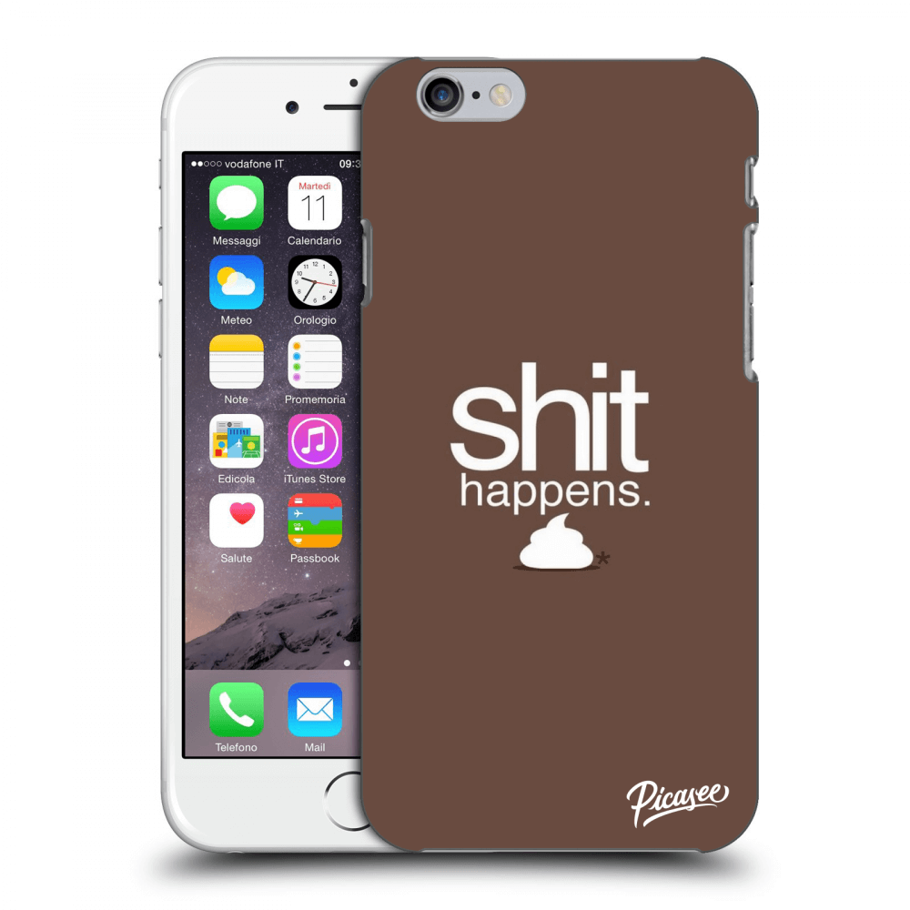 Picasee silikonový mléčný obal pro Apple iPhone 6/6S - Shit happens