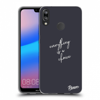 Obal pro Huawei P20 Lite - Everything is a choice