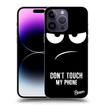 Obal pro Apple iPhone 14 Pro Max - Don't Touch My Phone