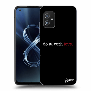 Obal pro Asus Zenfone 8 ZS590KS - Do it. With love.