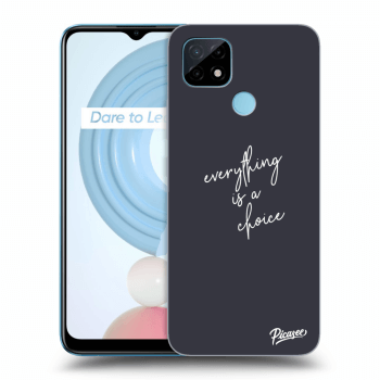 Picasee ULTIMATE CASE pro Realme C21Y - Everything is a choice