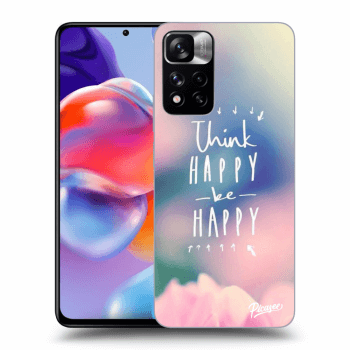 Obal pro Xiaomi Redmi Note 11 Pro+ 5G - Think happy be happy