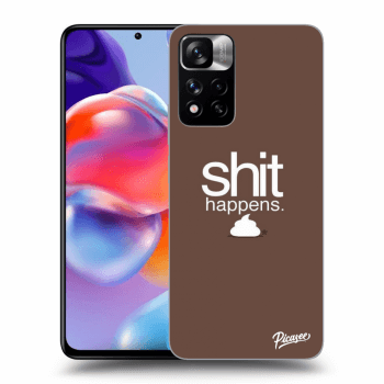 Obal pro Xiaomi Redmi Note 11 Pro+ 5G - Shit happens