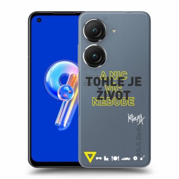 Obal pro Asus Zenfone 9 - Kazma - TOHLE JE ŽIVOT A NIC VÍC NEBUDE