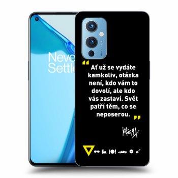 Obal pro OnePlus 9 - Kazma - SVĚT PATŘÍ TĚM, CO SE NEPOSEROU