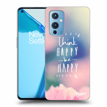 Obal pro OnePlus 9 - Think happy be happy