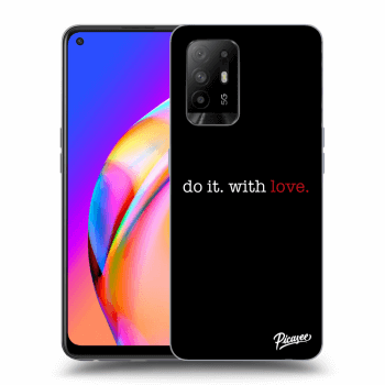 Obal pro OPPO A94 5G - Do it. With love.