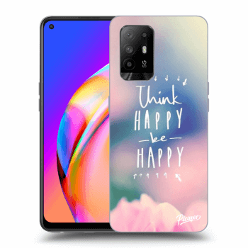 Obal pro OPPO A94 5G - Think happy be happy