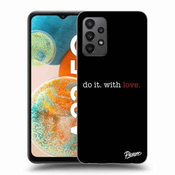 Obal pro Samsung Galaxy A23 A235F 4G - Do it. With love.