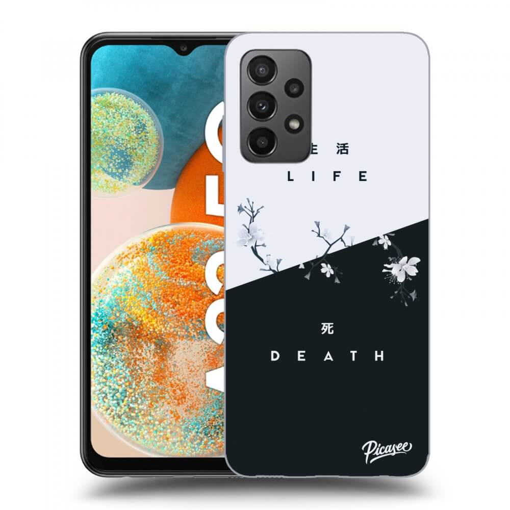Picasee ULTIMATE CASE pro Samsung Galaxy A23 A235F 4G - Life - Death