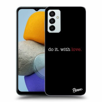 Obal pro Samsung Galaxy M23 5G - Do it. With love.