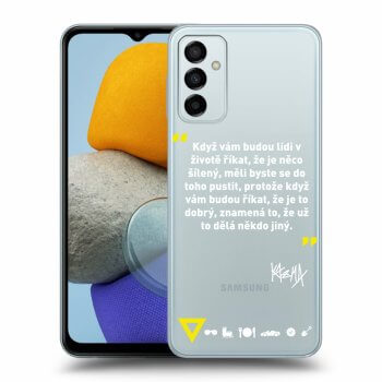 Picasee silikonový průhledný obal pro Samsung Galaxy M23 5G - Kazma - MĚLI BYSTE SE DO TOHO PUSTIT