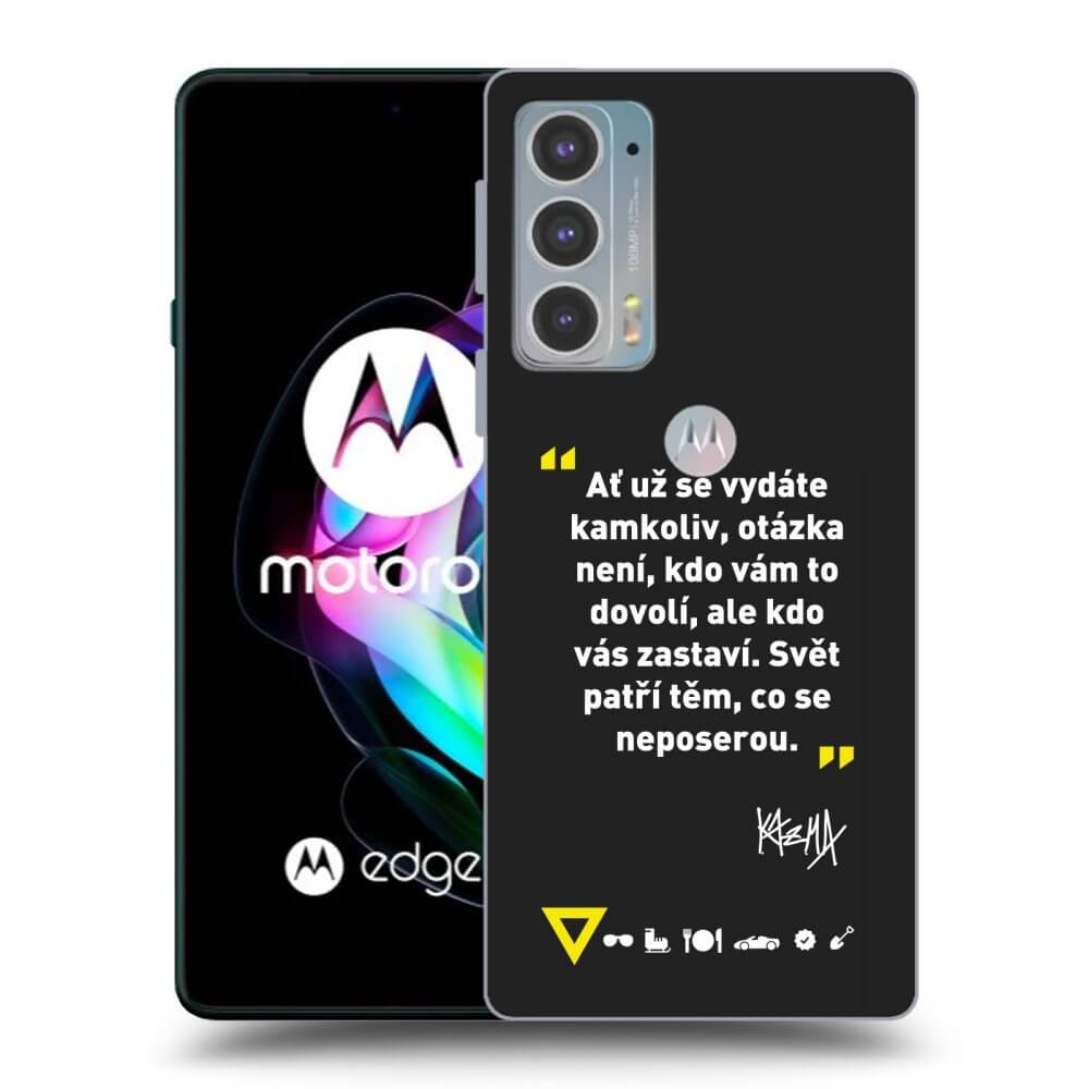 Picasee silikonový černý obal pro Motorola Edge 20 - Kazma - SVĚT PATŘÍ TĚM, CO SE NEPOSEROU