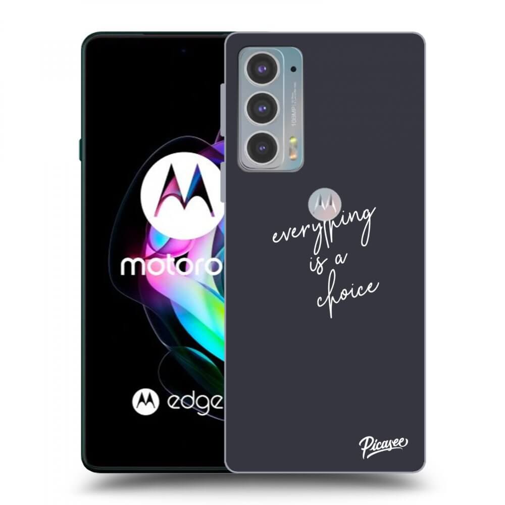 Picasee silikonový černý obal pro Motorola Edge 20 - Everything is a choice