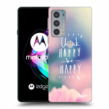 Obal pro Motorola Edge 20 - Think happy be happy