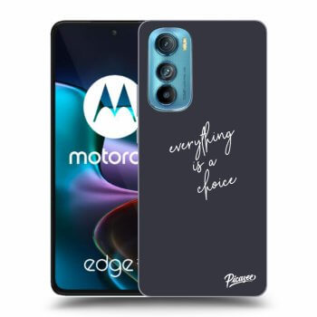 Picasee silikonový černý obal pro Motorola Edge 30 - Everything is a choice