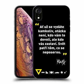 Obal pro Apple iPhone XR - Kazma - SVĚT PATŘÍ TĚM, CO SE NEPOSEROU