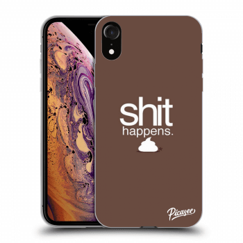 Obal pro Apple iPhone XR - Shit happens