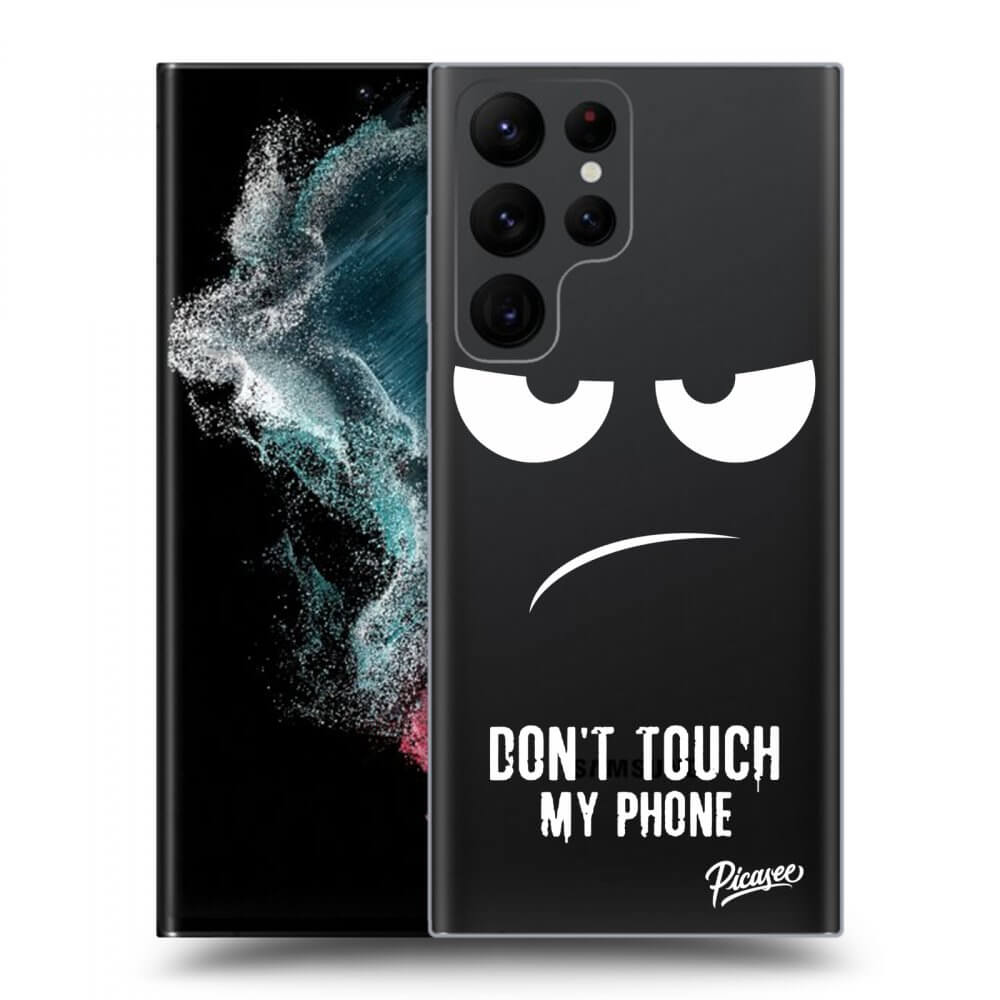 Picasee silikonový průhledný obal pro Samsung Galaxy S23 Ultra 5G - Don't Touch My Phone