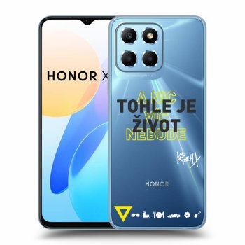 Obal pro Honor X6 - Kazma - TOHLE JE ŽIVOT A NIC VÍC NEBUDE