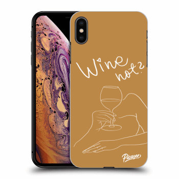 Obal pro Apple iPhone XS Max - Wine not