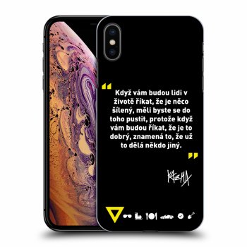 Obal pro Apple iPhone XS Max - Kazma - MĚLI BYSTE SE DO TOHO PUSTIT
