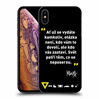 Obal pro Apple iPhone XS Max - Kazma - SVĚT PATŘÍ TĚM, CO SE NEPOSEROU