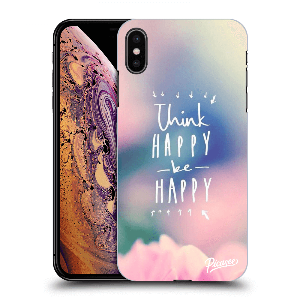 Picasee silikonový průhledný obal pro Apple iPhone XS Max - Think happy be happy