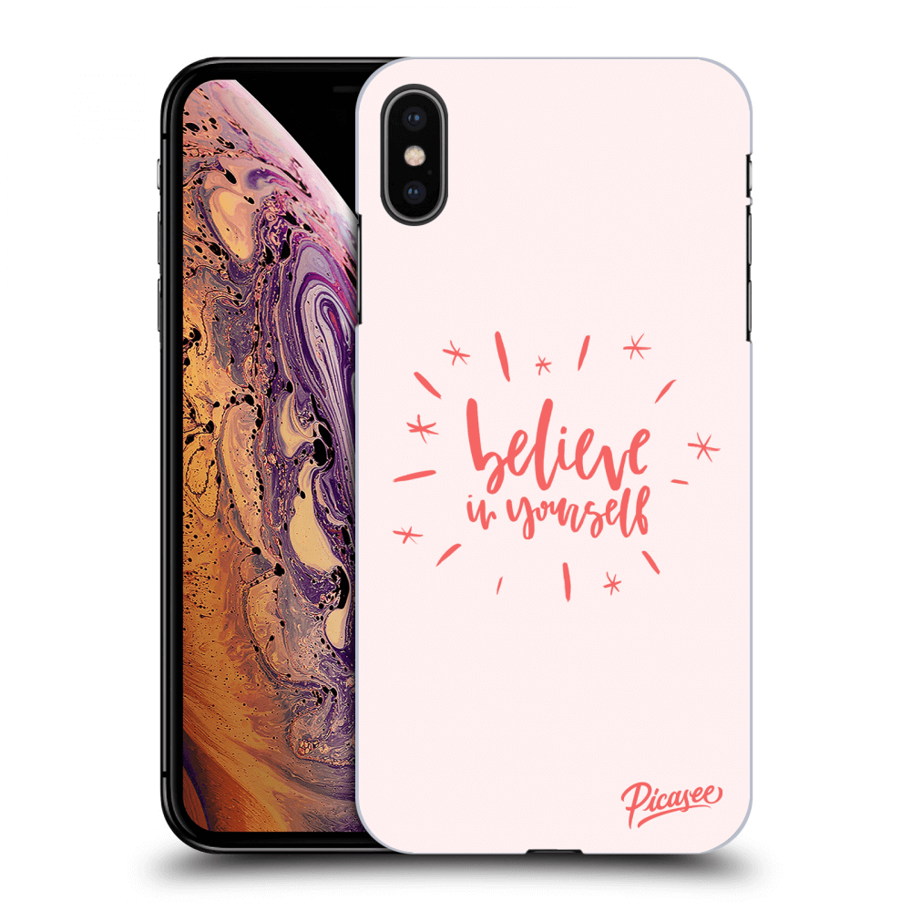 Picasee silikonový černý obal pro Apple iPhone XS Max - Believe in yourself