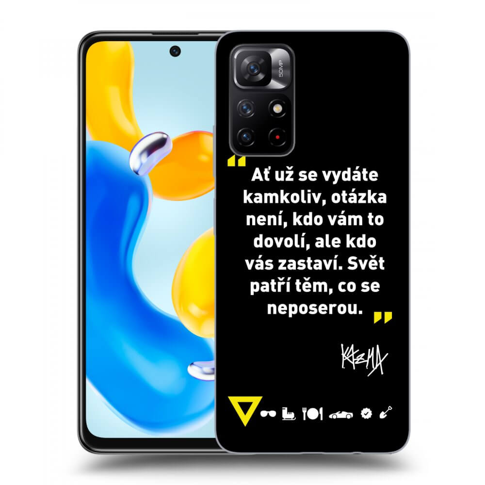 Picasee ULTIMATE CASE pro Xiaomi Redmi Note 11S 5G - Kazma - SVĚT PATŘÍ TĚM, CO SE NEPOSEROU