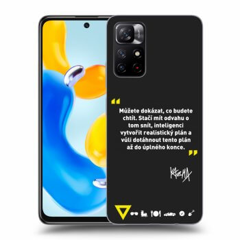 Picasee silikonový černý obal pro Xiaomi Redmi Note 11S 5G - Kazma - MŮŽETE DOKÁZAT, CO BUDETE CHTÍT