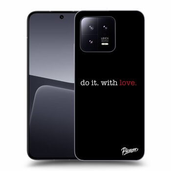 Picasee ULTIMATE CASE pro Xiaomi 13 - Do it. With love.