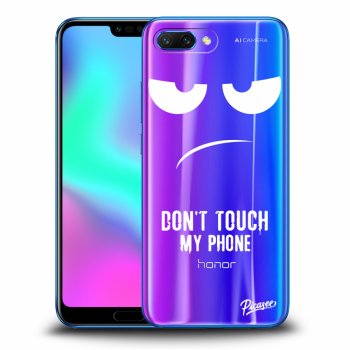 Picasee silikonový průhledný obal pro Honor 10 - Don't Touch My Phone