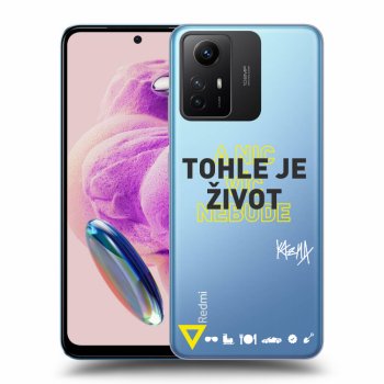Obal pro Xiaomi Redmi Note 12S - Kazma - TOHLE JE ŽIVOT A NIC VÍC NEBUDE
