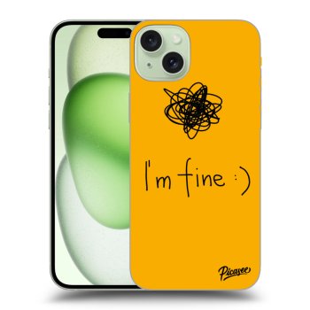 Obal pro Apple iPhone 15 Plus - I am fine