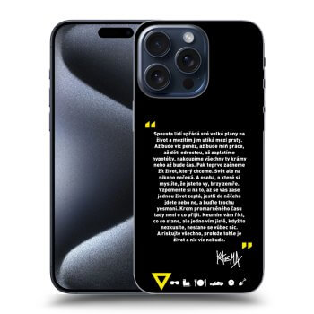 Obal pro Apple iPhone 15 Pro Max - Kazma - BUĎTE TROCHU YESMANI