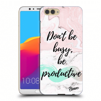 Picasee silikonový průhledný obal pro Honor View 10 - Don't be busy, be productive