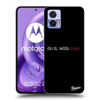 Picasee silikonový černý obal pro Motorola Edge 30 Neo - Do it. With love.