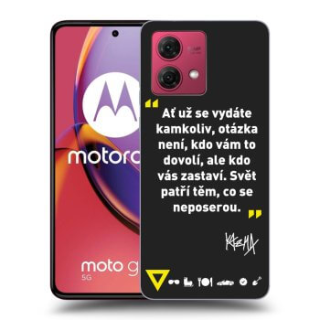 Obal pro Motorola Moto G84 5G - Kazma - SVĚT PATŘÍ TĚM, CO SE NEPOSEROU