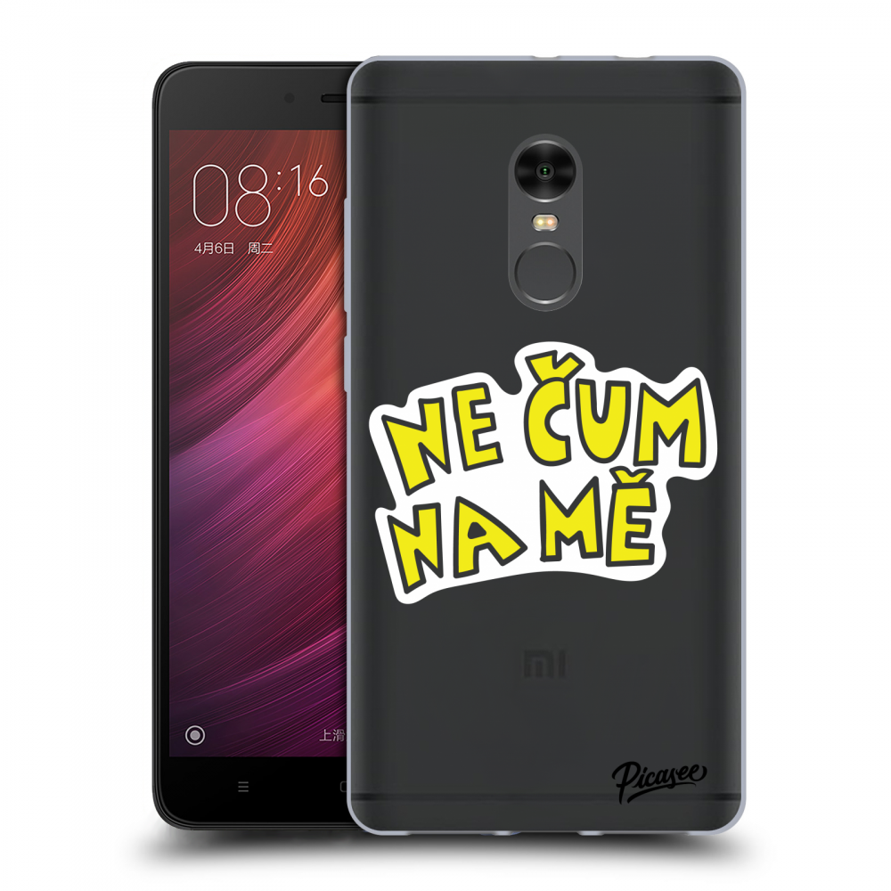 Picasee silikonový průhledný obal pro Xiaomi Redmi Note 4 Global LTE - Nečum na mě