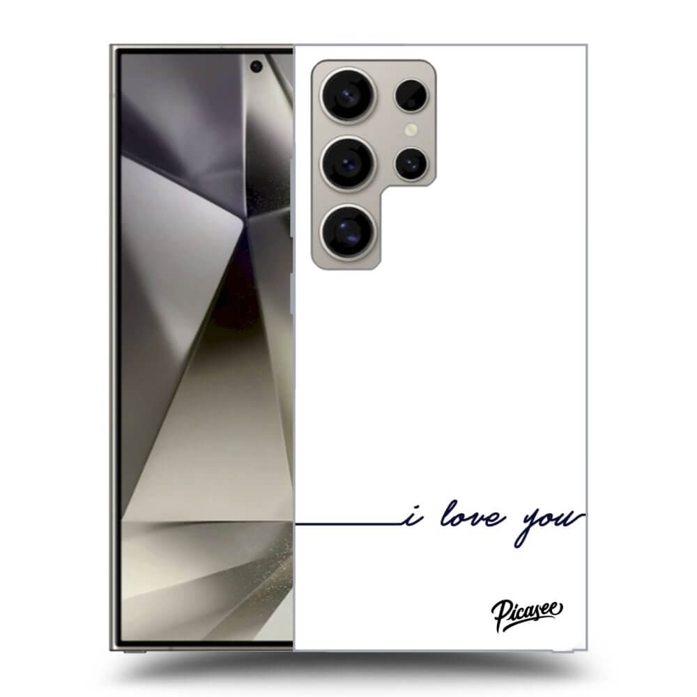 Picasee ULTIMATE CASE PowerShare pro Samsung Galaxy S24 Ultra S928B 5G - I love you