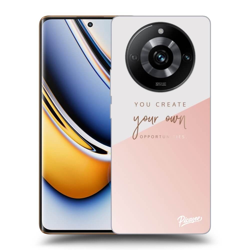 Picasee ULTIMATE CASE pro Realme 11 Pro+ - You create your own opportunities