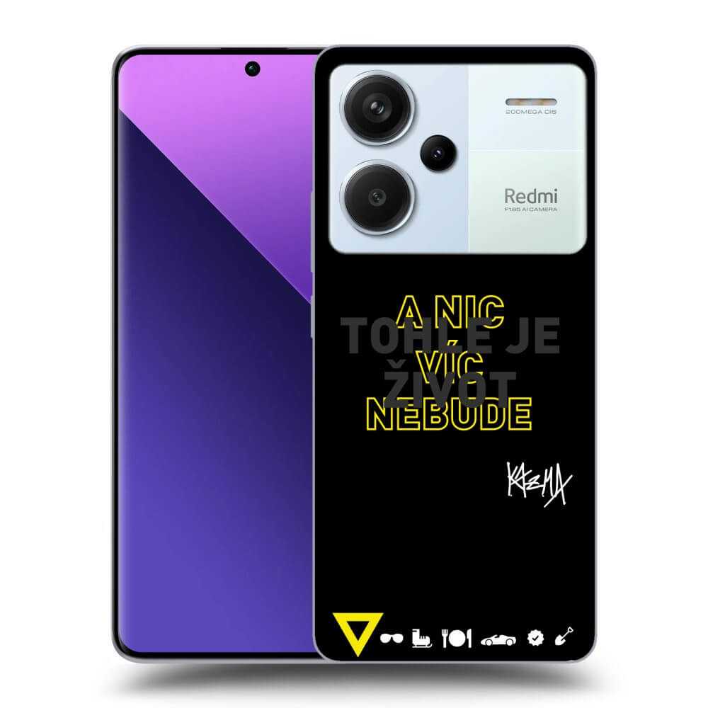 Picasee ULTIMATE CASE pro Xiaomi Redmi Note 13 Pro+ 5G - Kazma - TOHLE JE ŽIVOT A NIC VÍC NEBUDE