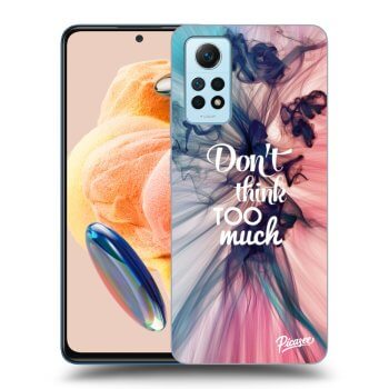 Obal pro Xiaomi Redmi Note 12 Pro 4G - Don't think TOO much