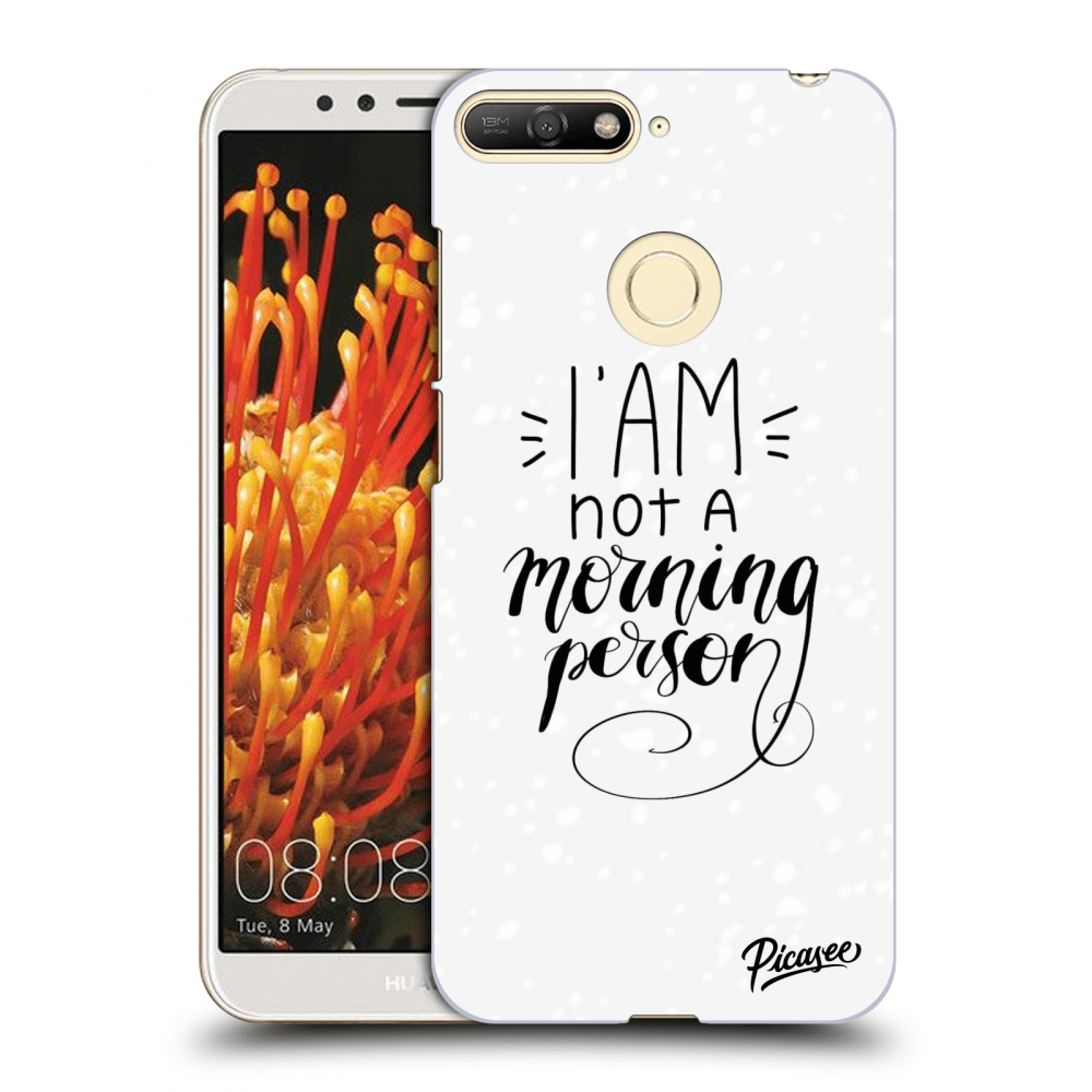 Picasee silikonový průhledný obal pro Huawei Y6 Prime 2018 - I am not a morning person