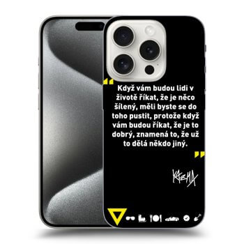 Obal pro Apple iPhone 16 Pro - Kazma - MĚLI BYSTE SE DO TOHO PUSTIT