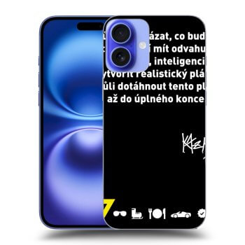 Obal pro Apple iPhone 16 Plus - Kazma - MŮŽETE DOKÁZAT, CO BUDETE CHTÍT