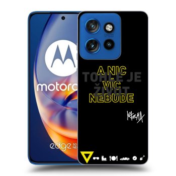 Obal pro Motorola Edge 50 Neo - Kazma - TOHLE JE ŽIVOT A NIC VÍC NEBUDE